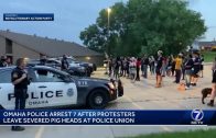 Omaha-Police-arrest-7-after-protestors-leave-severed-pig-heads-at-police-union